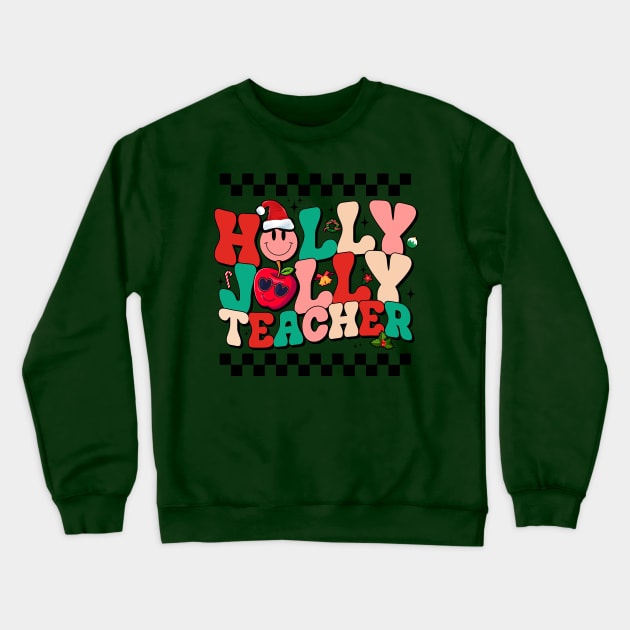 Vintage Groovy Holly And Jolly Teacher Santa Christmas 2023 Crewneck Sweatshirt by webster